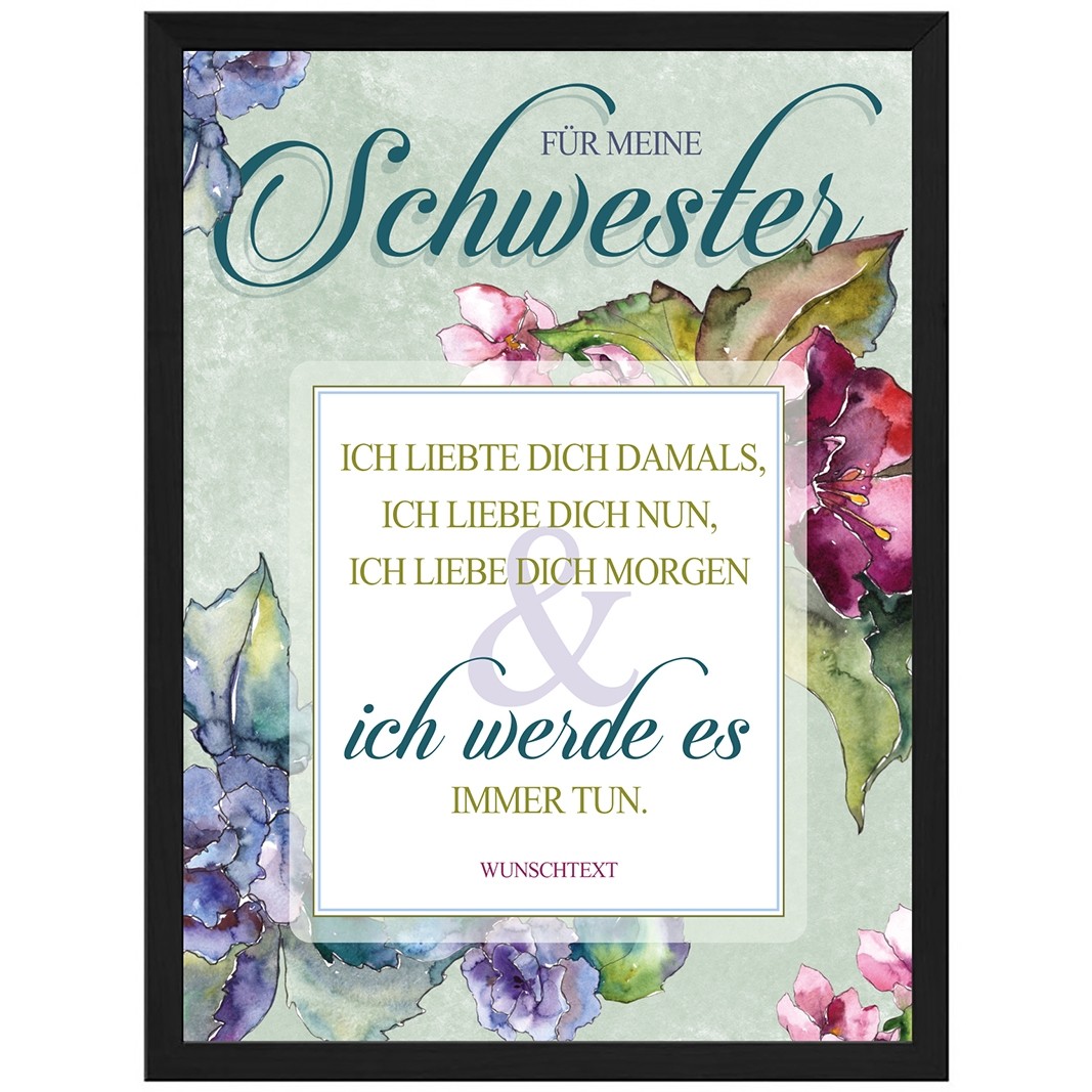Wandbild Ich Liebte Dich Damals Ich Liebe Dich Nun Oma Mama Schwester Tochter Tante Frau Freundin Personalisierbar