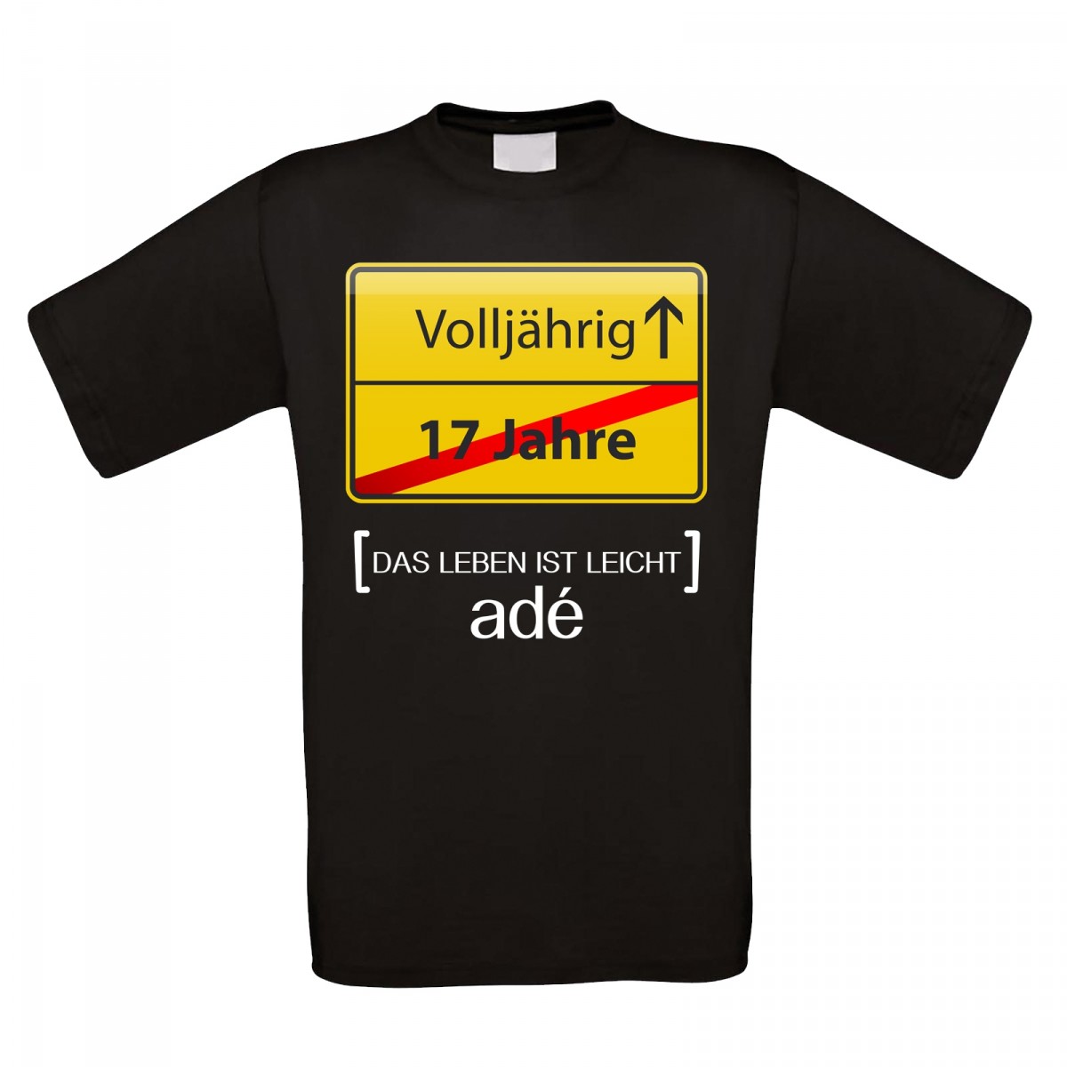 Funshirt oder Tanktop 17 Jahre Volljährig!