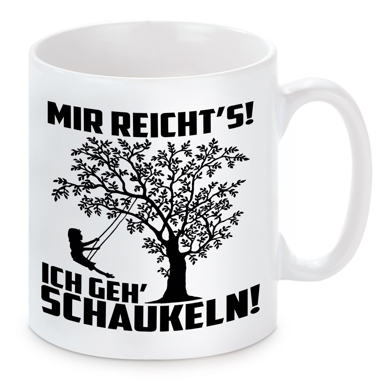 Tasse Modell: Mir reicht’s