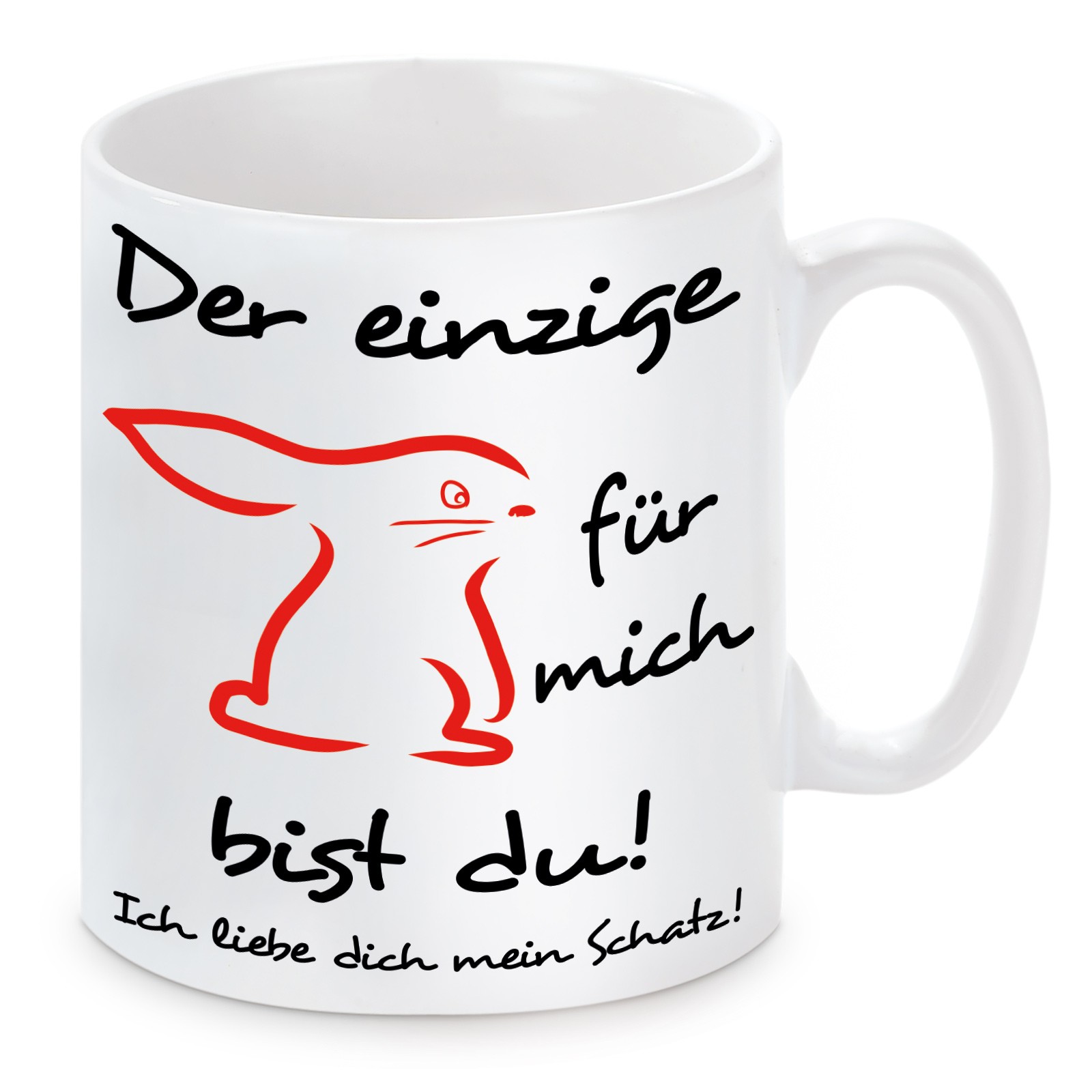 Tasse Modell: Der einzige Hase für mich bist du - individualisierbar