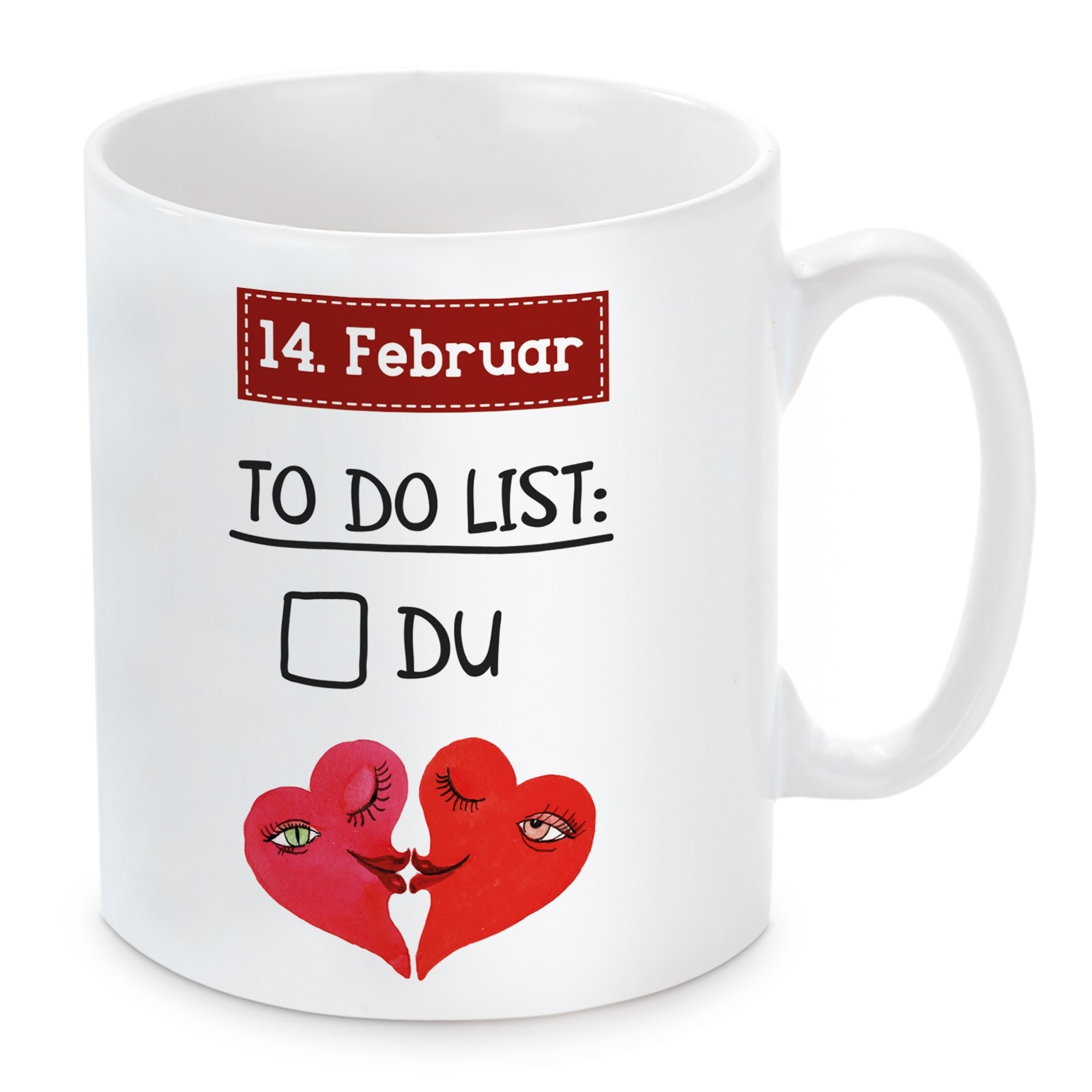 Tasse: 14. Februar To-do-List.