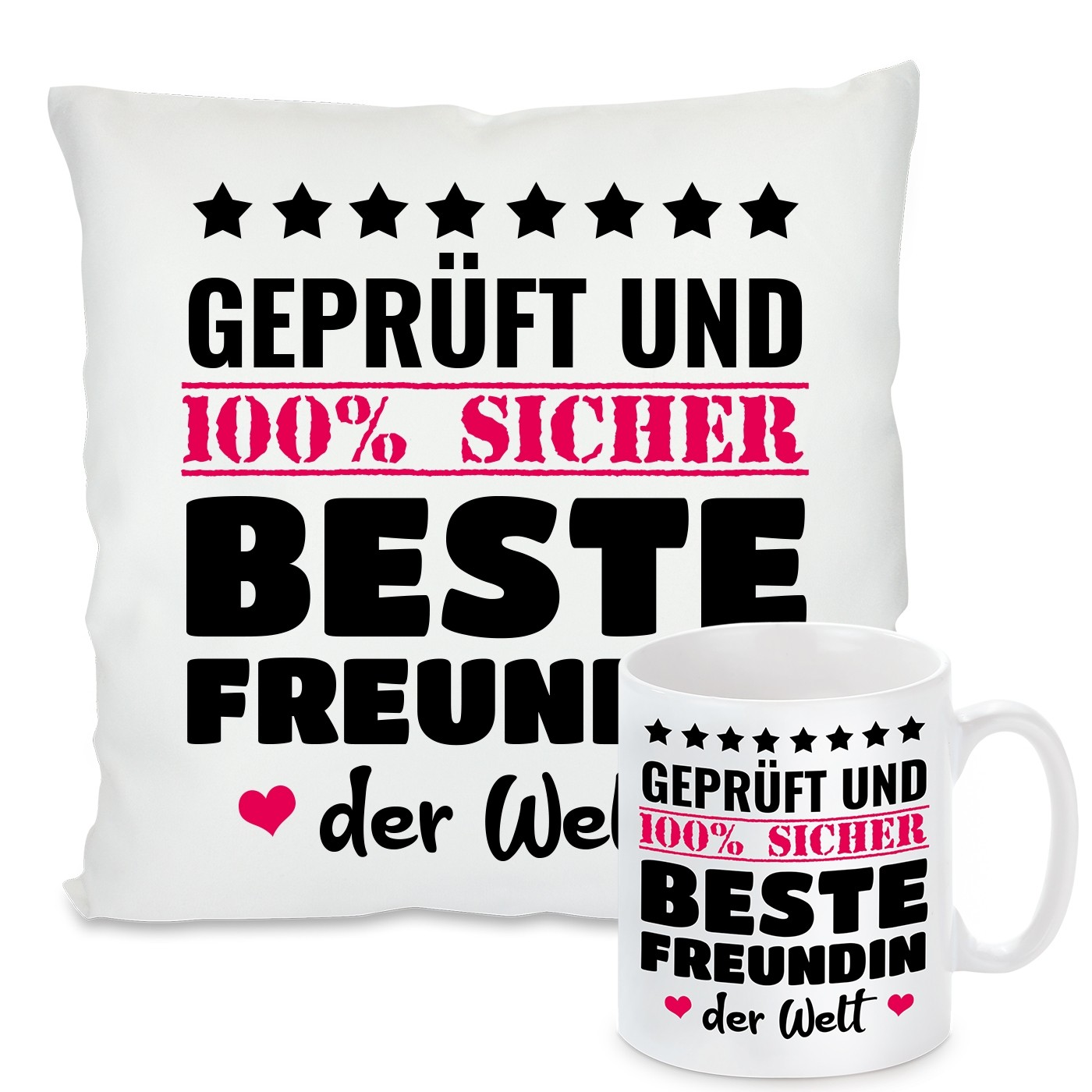 Kissen oder Tasse: GEPRÜFT UND 100% SICHER. BESTE FREUNDIN DER WELT