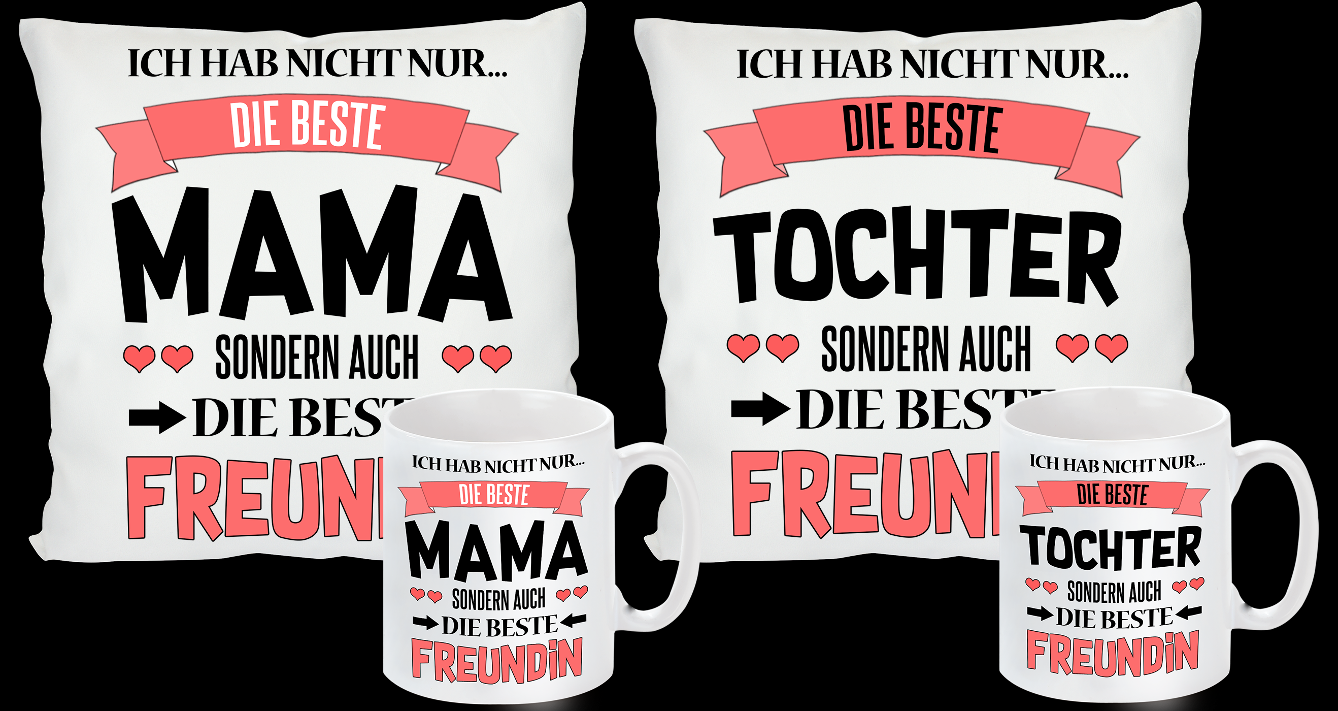 Kissen oder Tasse: Weltbeste Mama/Tochter