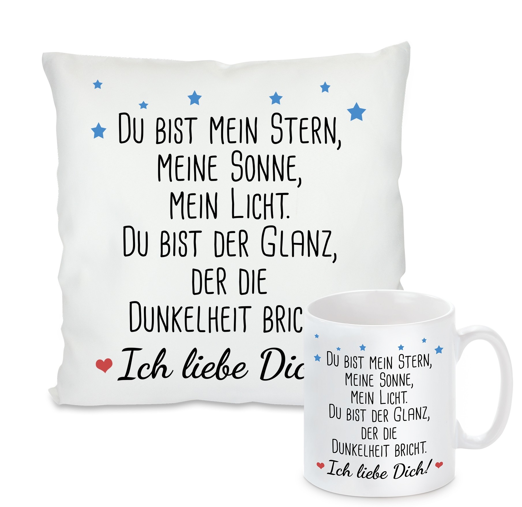 Kissen oder Tasse: Du bist mein Stern