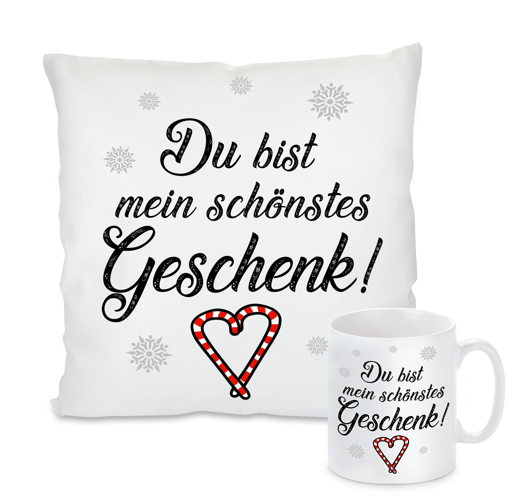 Kissen oder Tasse: Du bist mein schönstes Geschenk