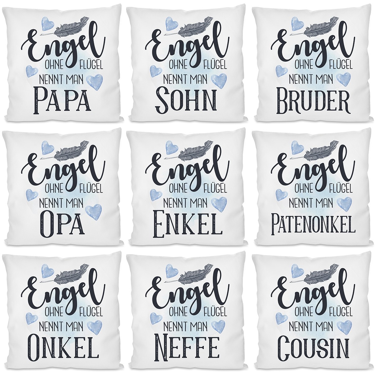 Kissen mit Motiv - Engel ohne Flügel nennt man Papa / Sohn / Opa / Enkel / Onkel / Neffe / Bruder / Cousin / Patenonkel.