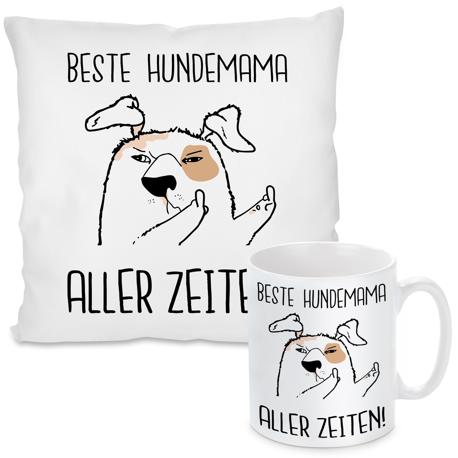 Kissen oder Tasse mit Motiv Modell: Beste Hundemama Aller Zeiten!