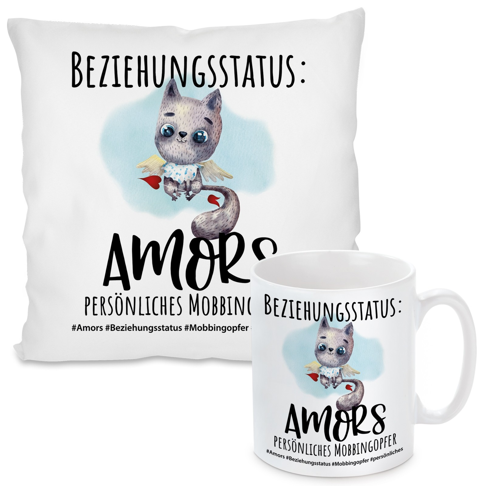 Kissen oder Tasse: Beziehungsstatus: Amors persönliches Mobbingopfer.