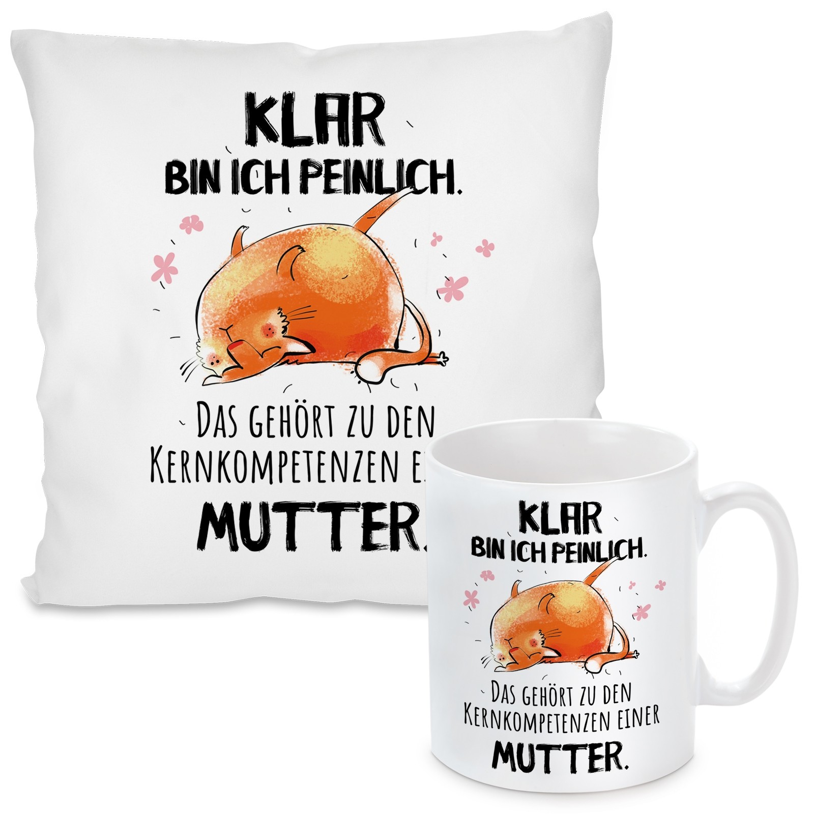 Kissen oder Tasse: Klar bin ich peinlich. Das gehört zu den Kernkompetenzen einer Mutter.