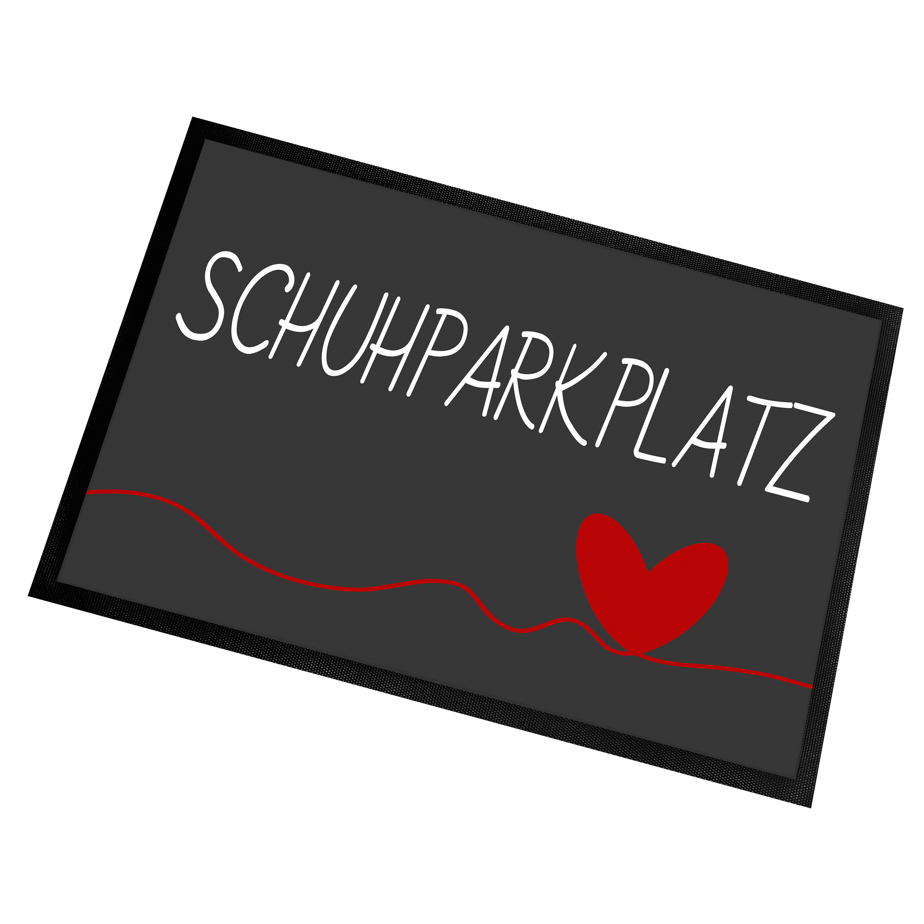 Fußmatte | Türmatte mit Spruch | 60x40cm | Schuhparkplatz | für innen und außen | Vorleger für die Haustür / Flur | Geschenk zur ersten Wohnung | Einweihung | Made in Germany