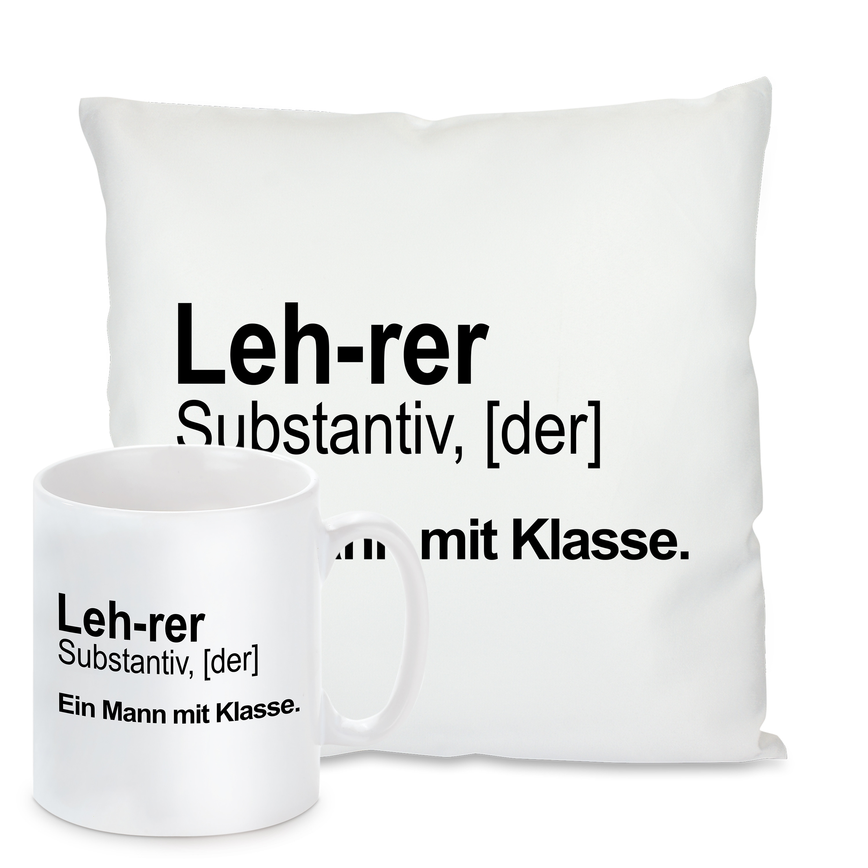 Kissen oder Tasse: Lehrer - Ein Mann mit Klasse