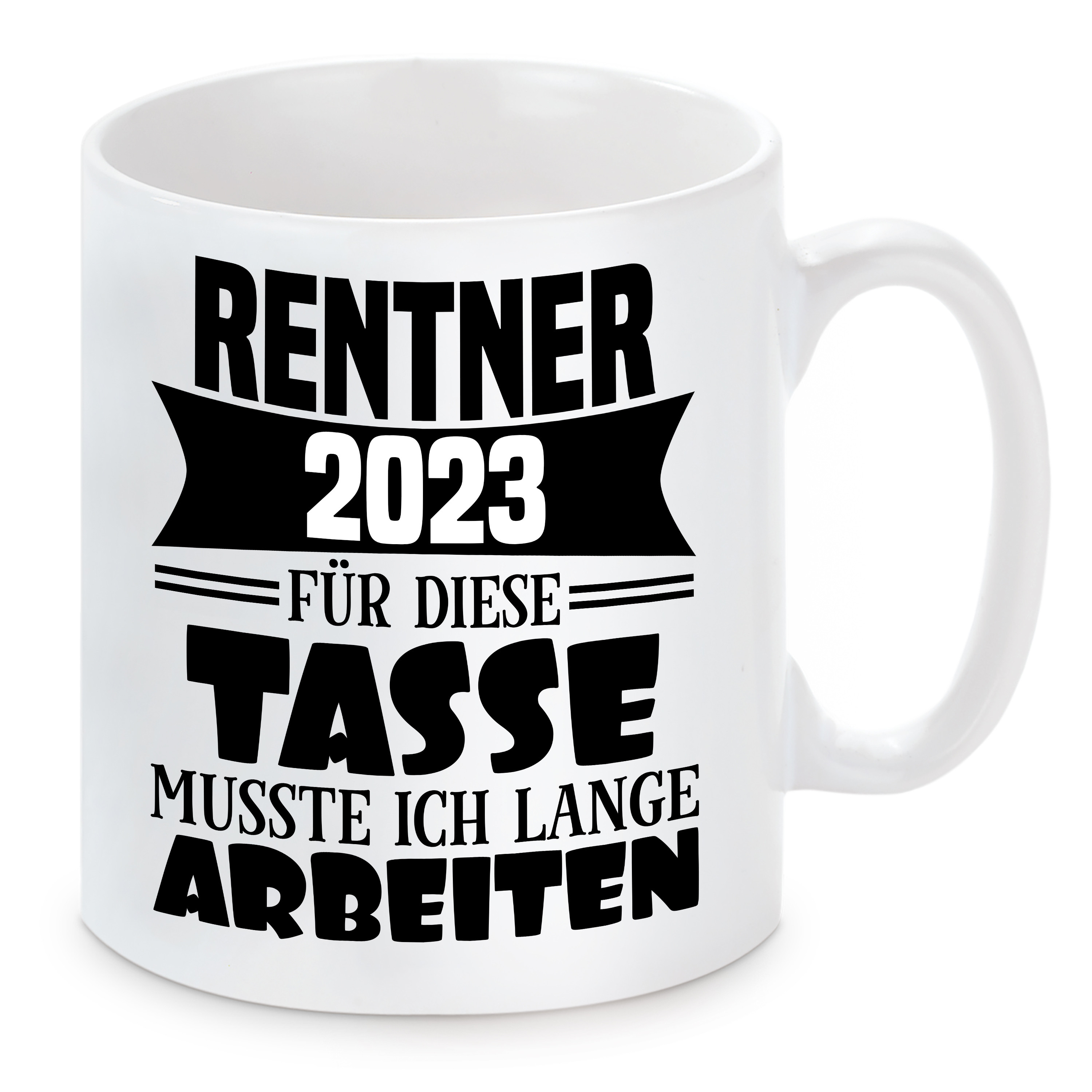 Tasse mit Motiv: RENTNER 2023 