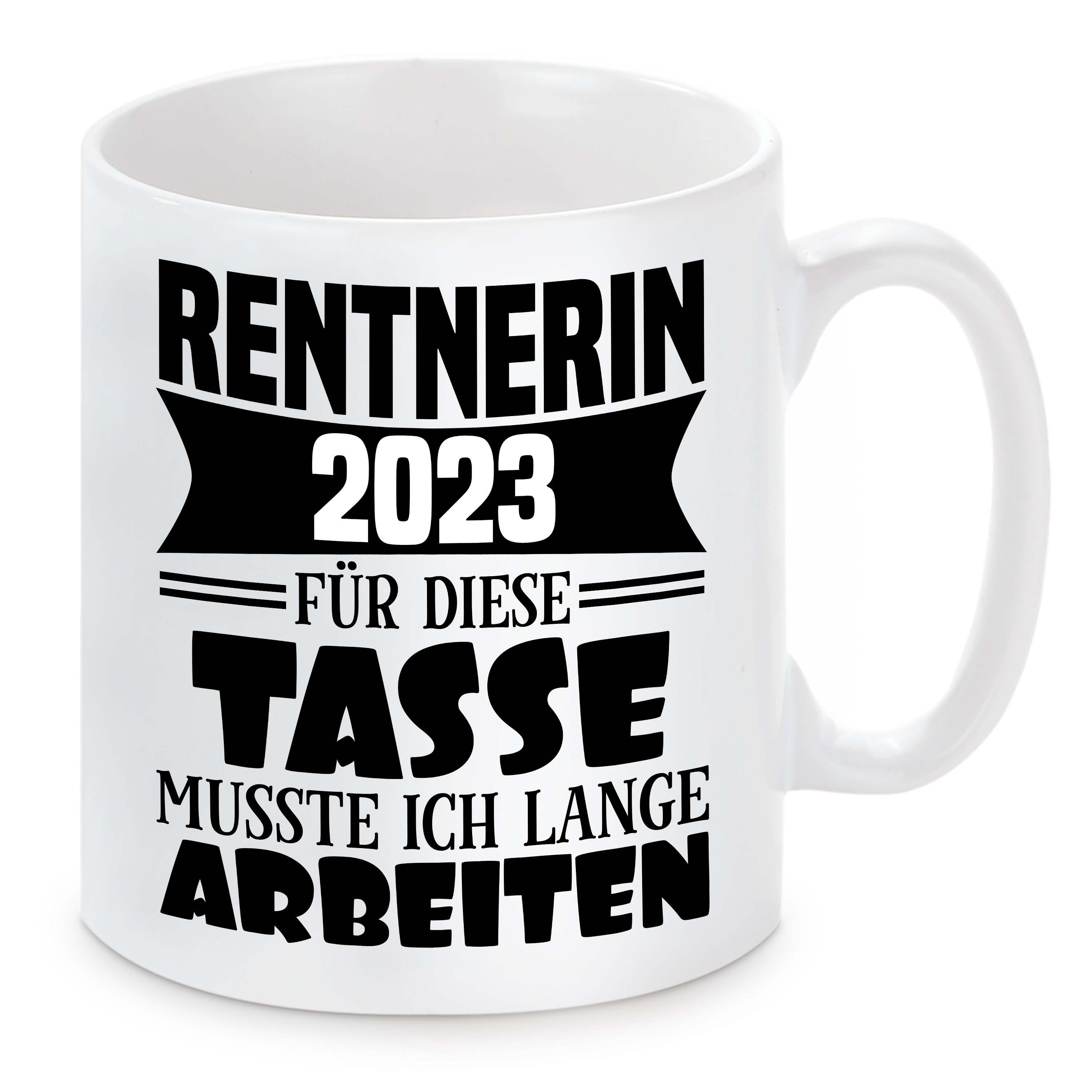 Tasse mit Motiv: RENTNERIN 2023 