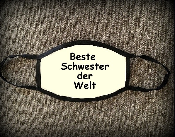  Mund Nase Maske Beste Schwester der Welt mit Gummizug