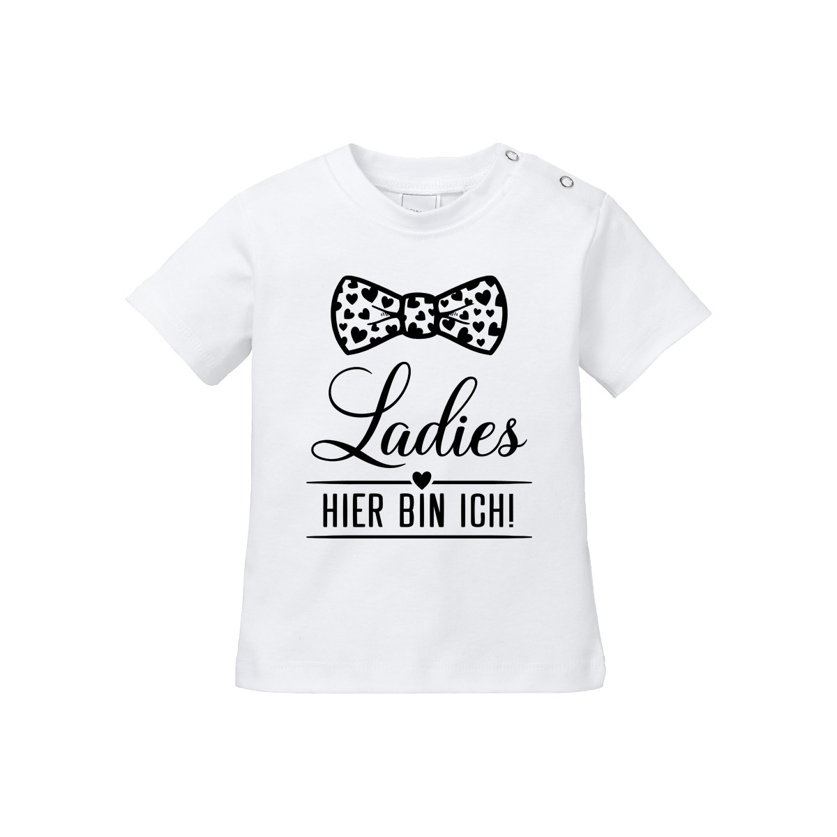 Kinder - Babyshirt Modell: Ladies - HIER BIN ICH!