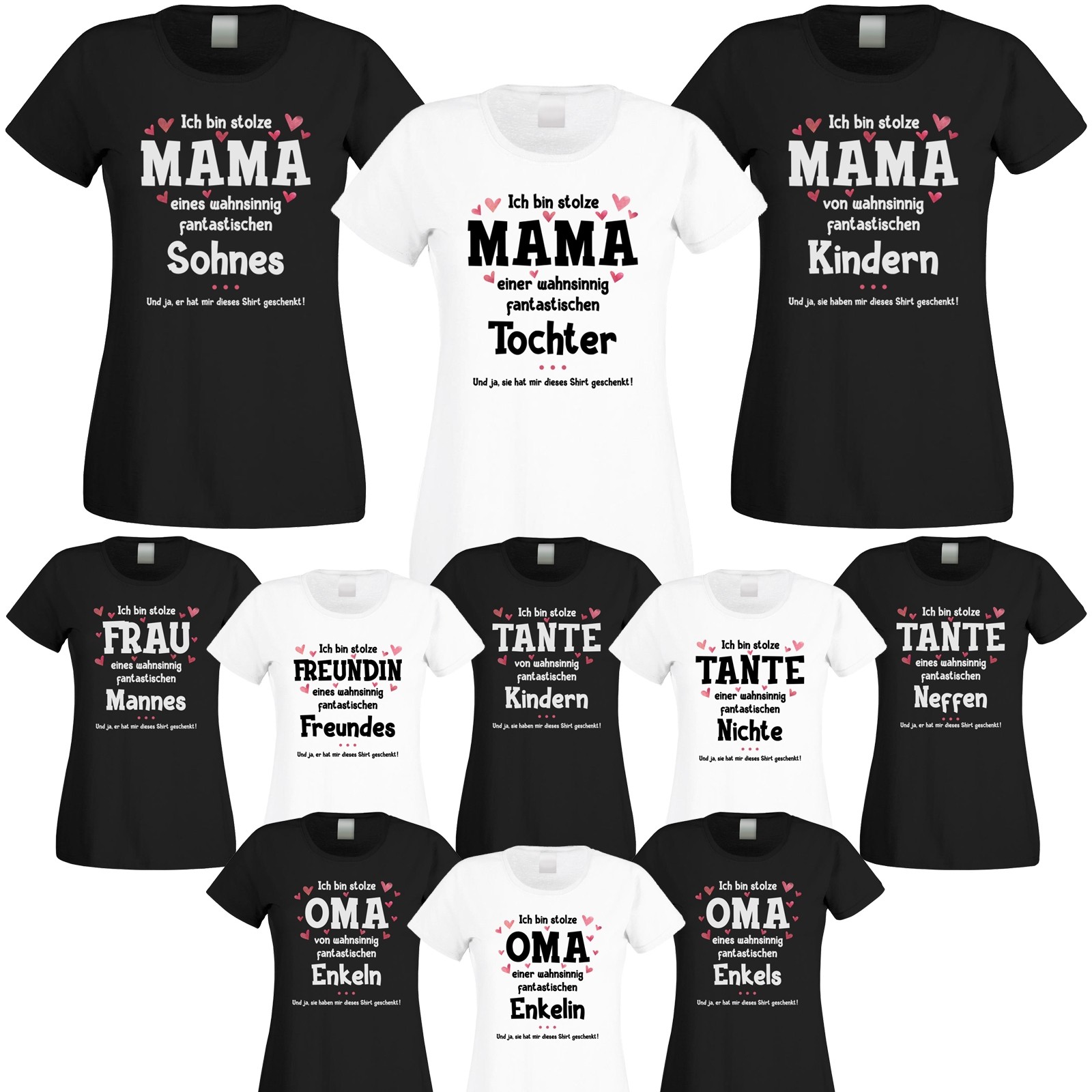 Funshirt: Ich bin stolze Mama / Oma / Tante / Frau / Freundin
