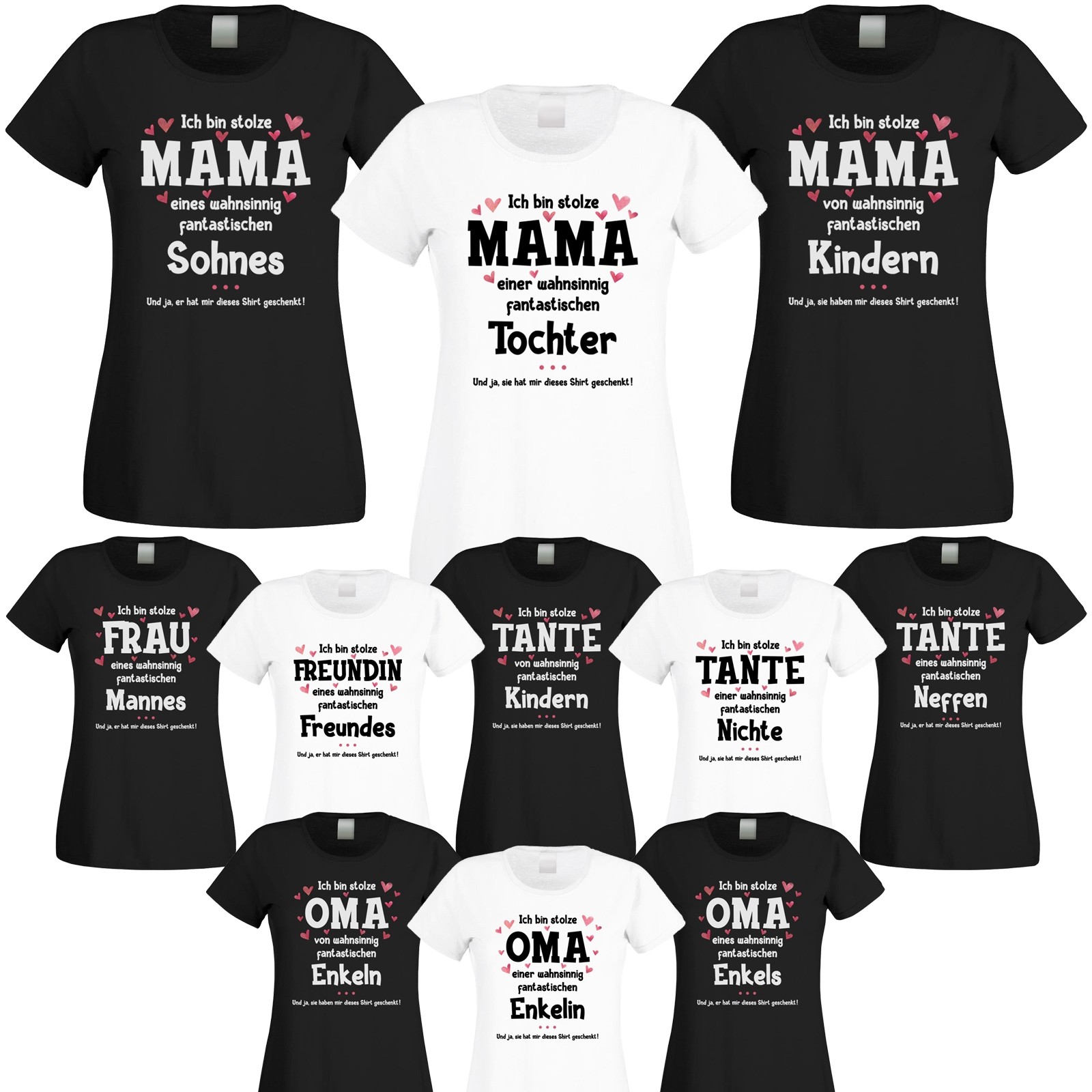 Funshirt: Ich bin stolze Mama / Oma / Tante / Frau / Freundin