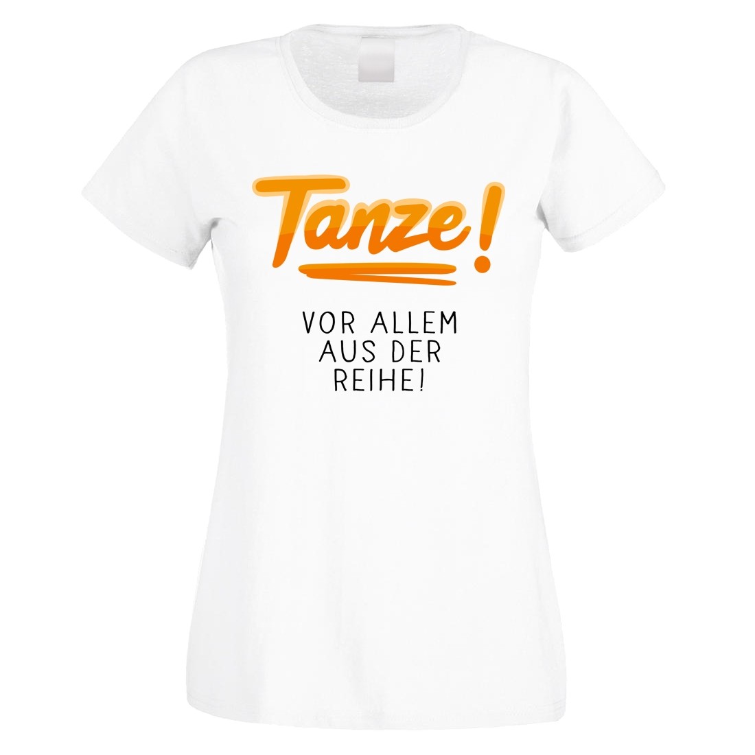 Funshirt weiß oder schwarz, als Tanktop oder Shirt - Tanze! Vor allem aus der Reihe!