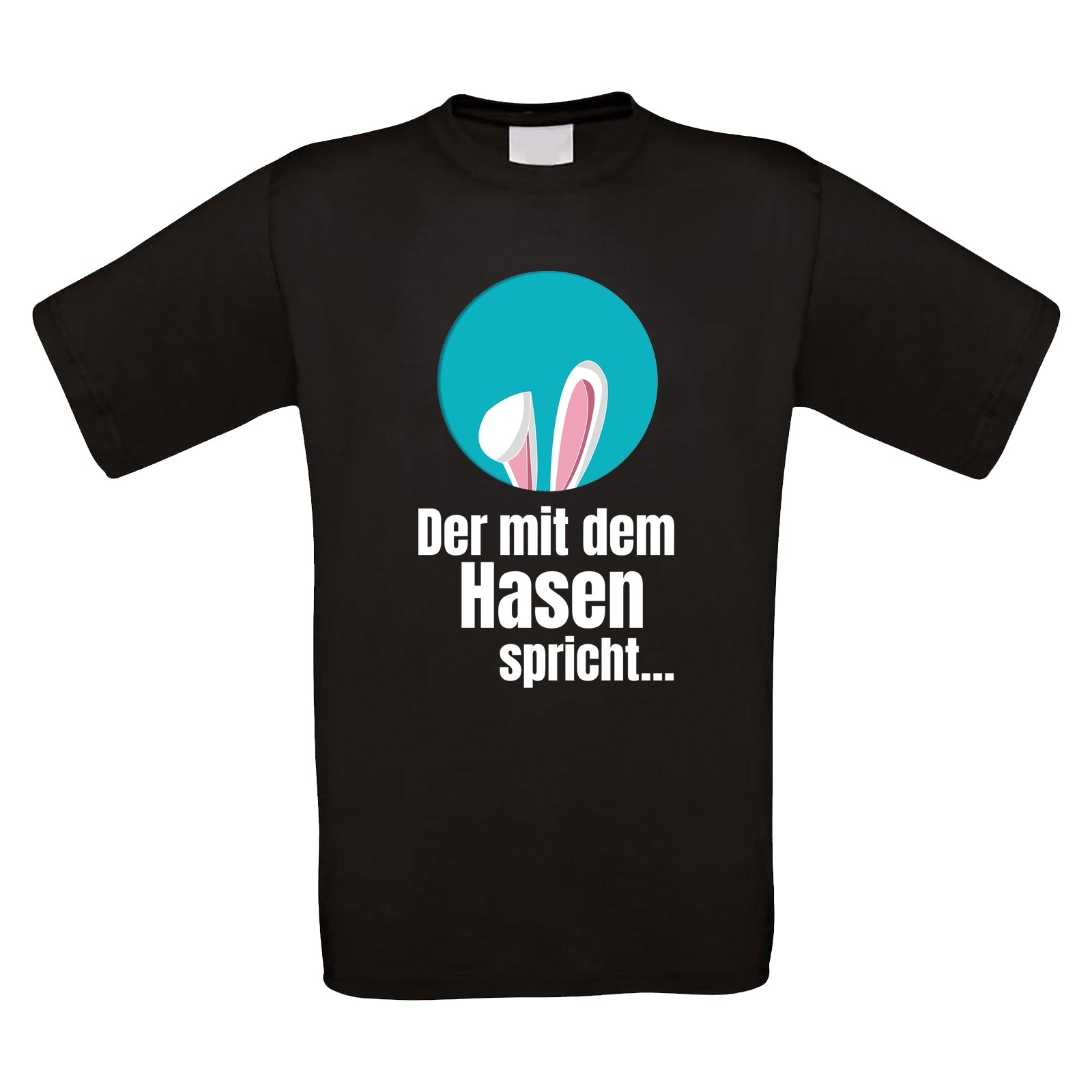 Funshirt: Der mit dem Hasen spricht