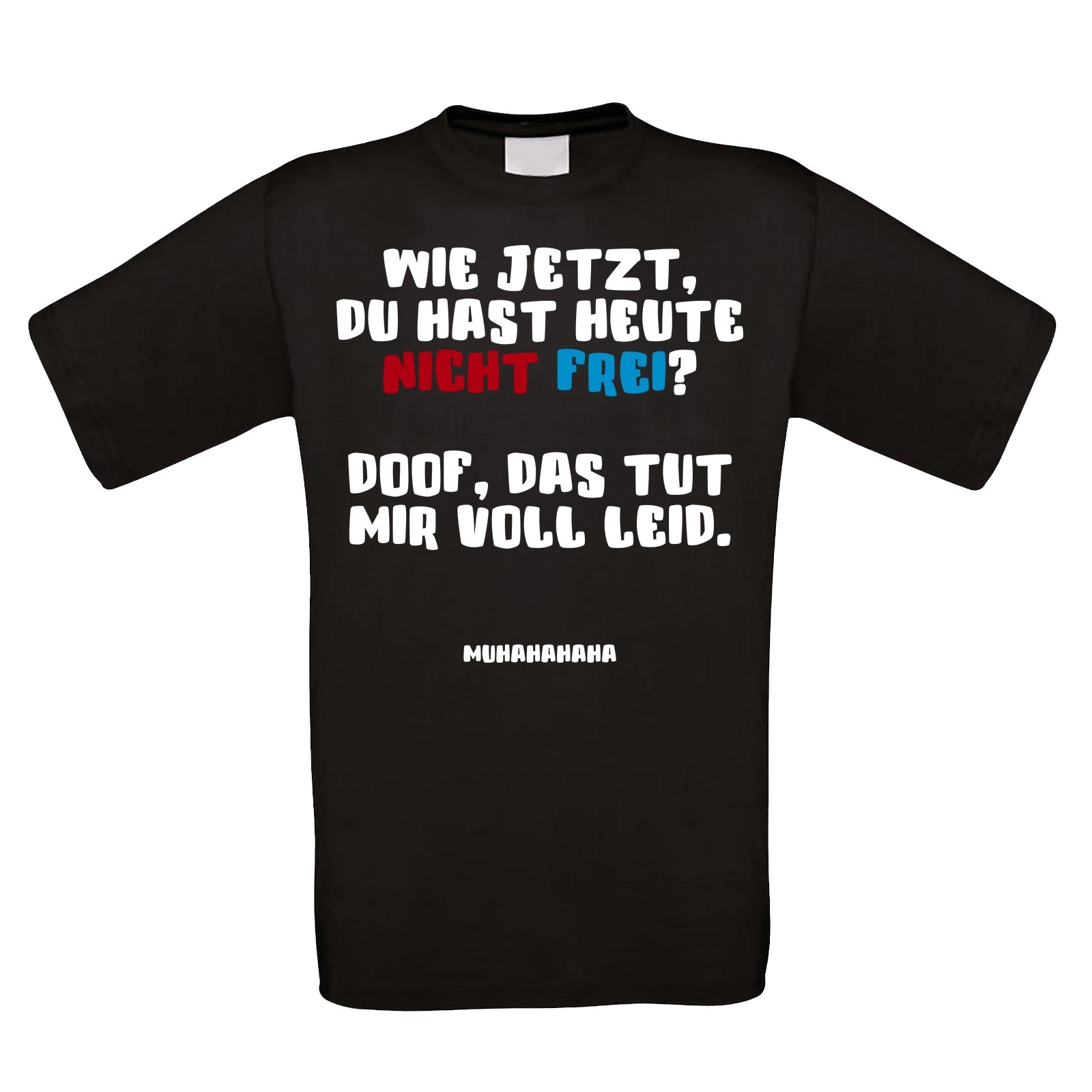 Funshirt weiß oder schwarz - als Tanktop, oder Shirt - Wie jetzt?