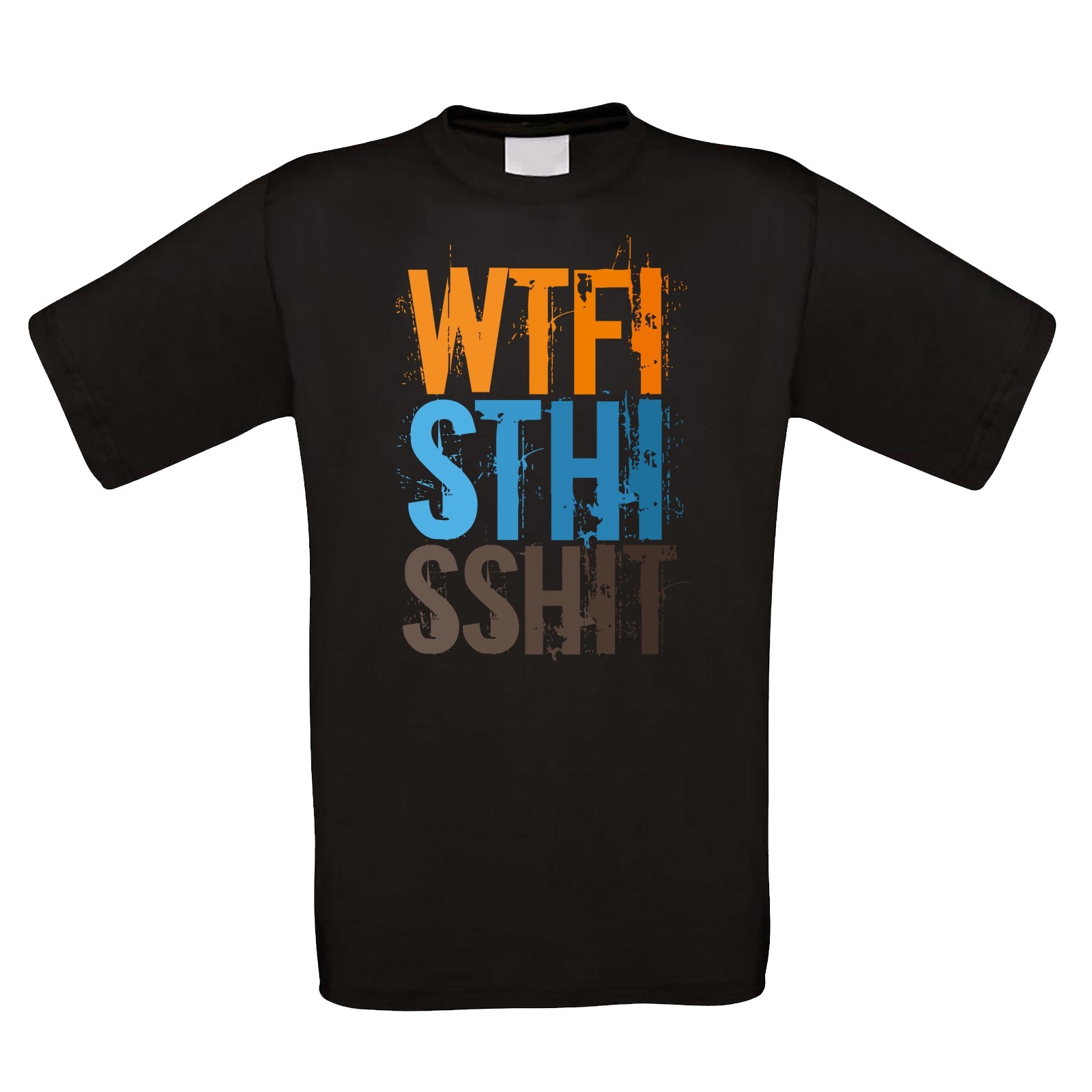 Funshirt weiß oder schwarz - als Tanktop, oder Shirt - WTFISTHISSHIT