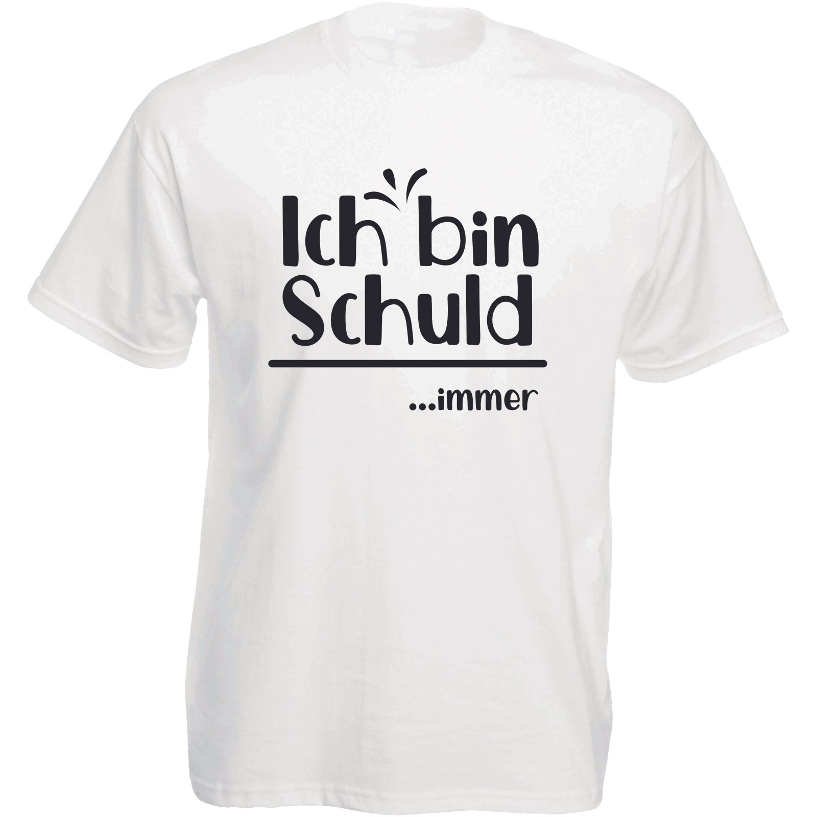 Funshirt weiß oder schwarz, als Tanktop oder Shirt - Ich bin Schuld....immer