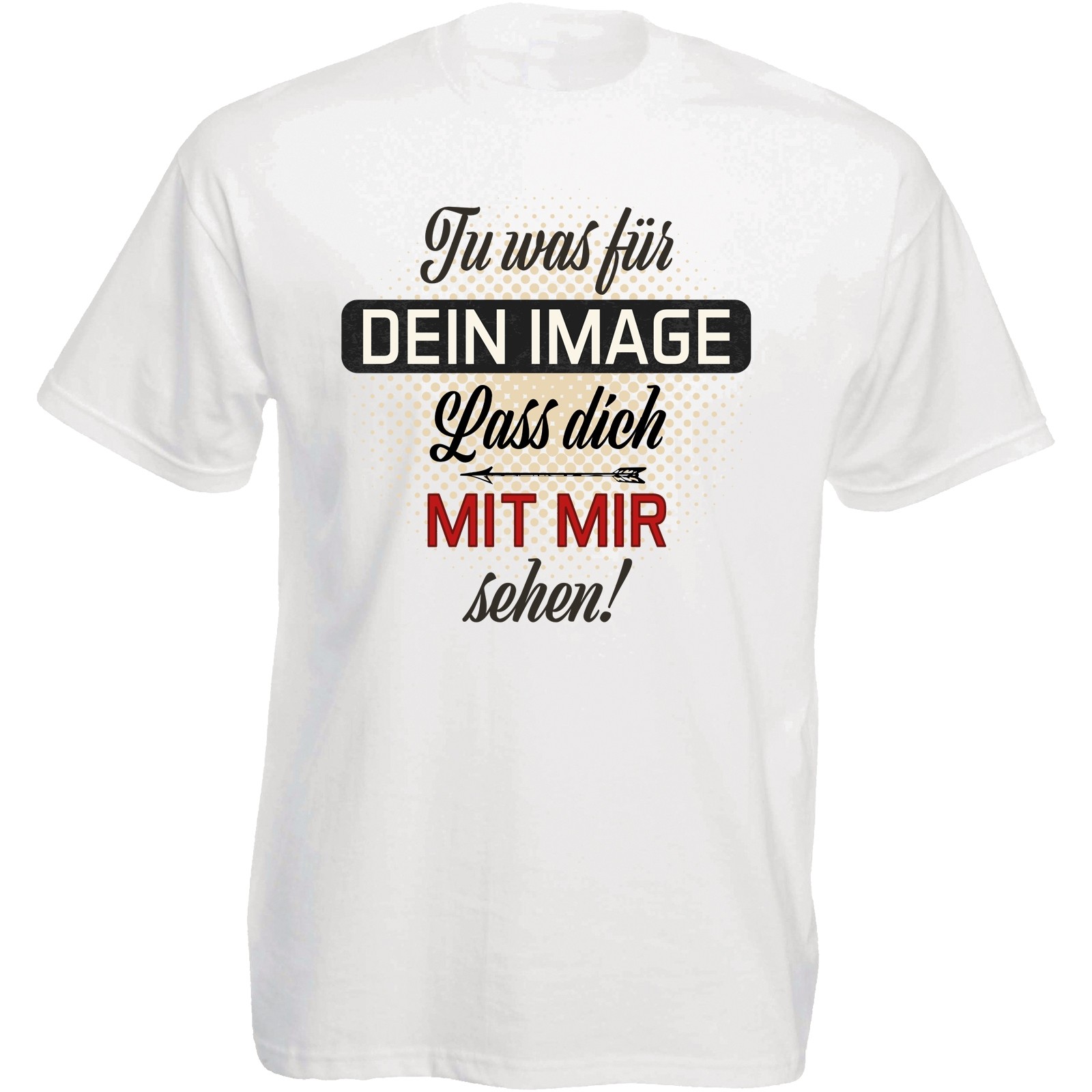 Funshirt weiß oder schwarz, als Tanktop oder Shirt - Tu was für dein Image......