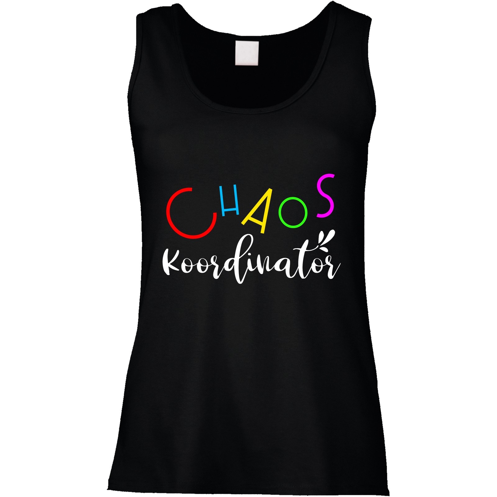 Funshirt weiß oder schwarz, als Tanktop oder Shirt - Chaos-Koordinator.