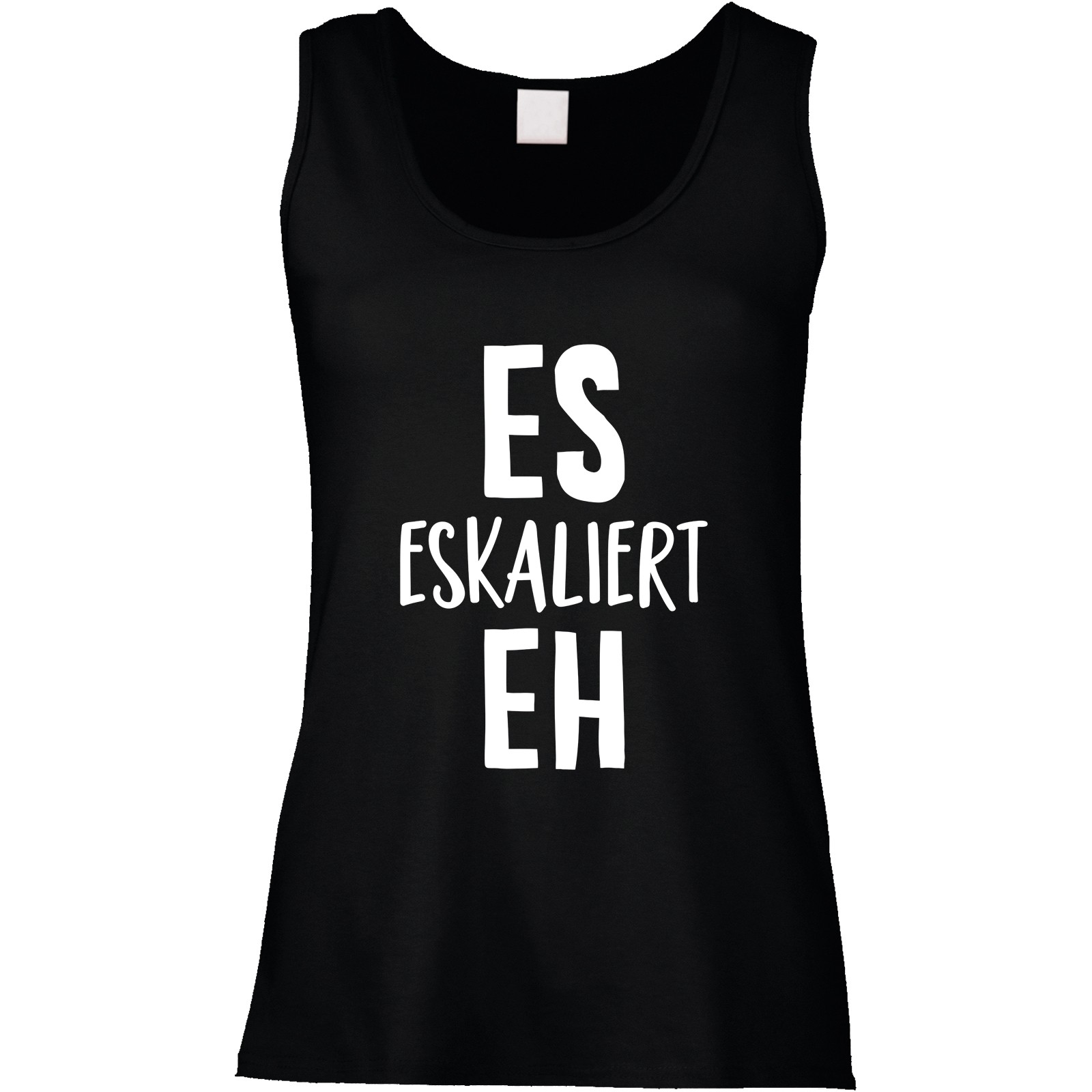 Funshirt weiß oder schwarz, als Tanktop oder Shirt - es eskaliert eh