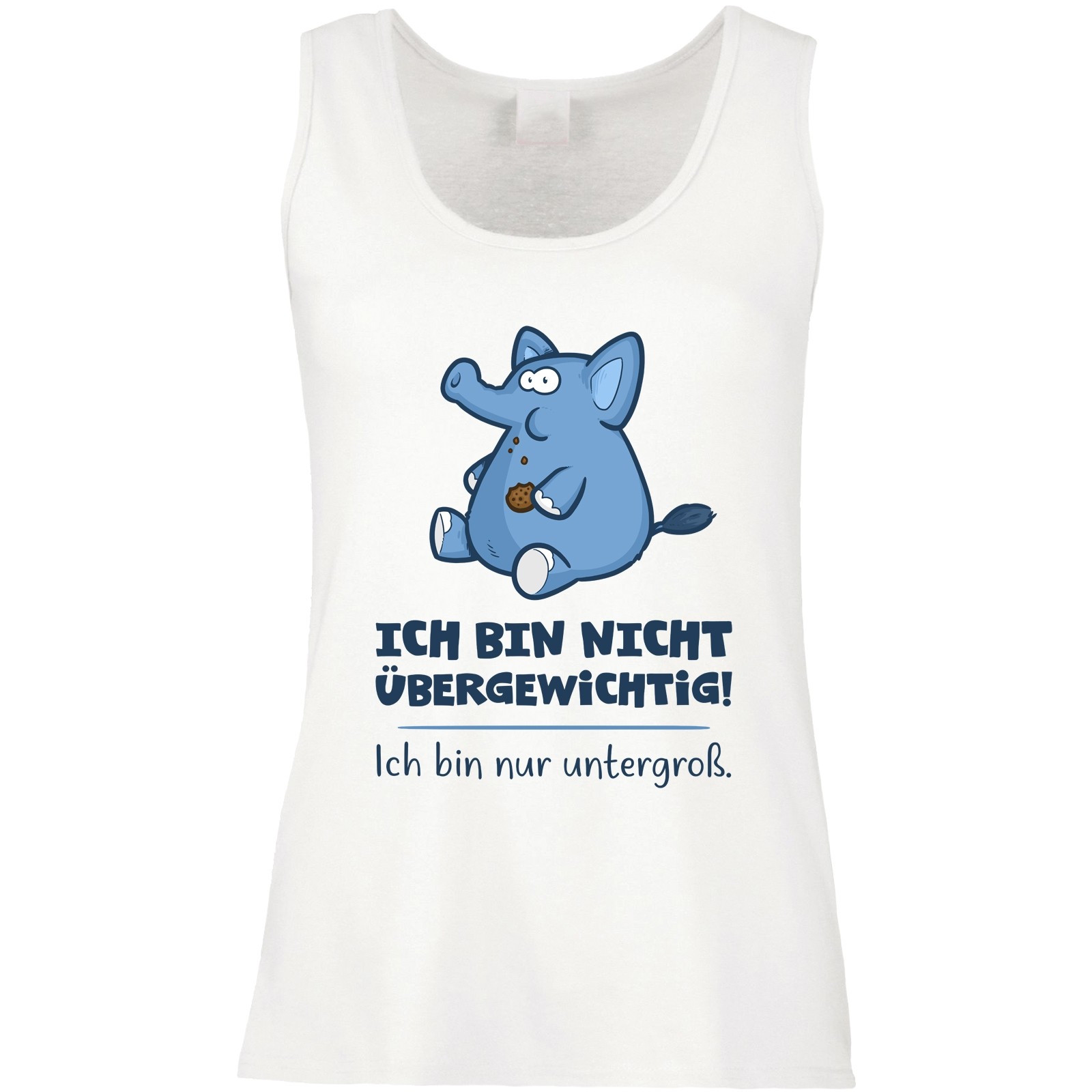 Funshirt weiß oder schwarz - als Tanktop, oder Shirt - Ich bin nicht übergewichtig ...