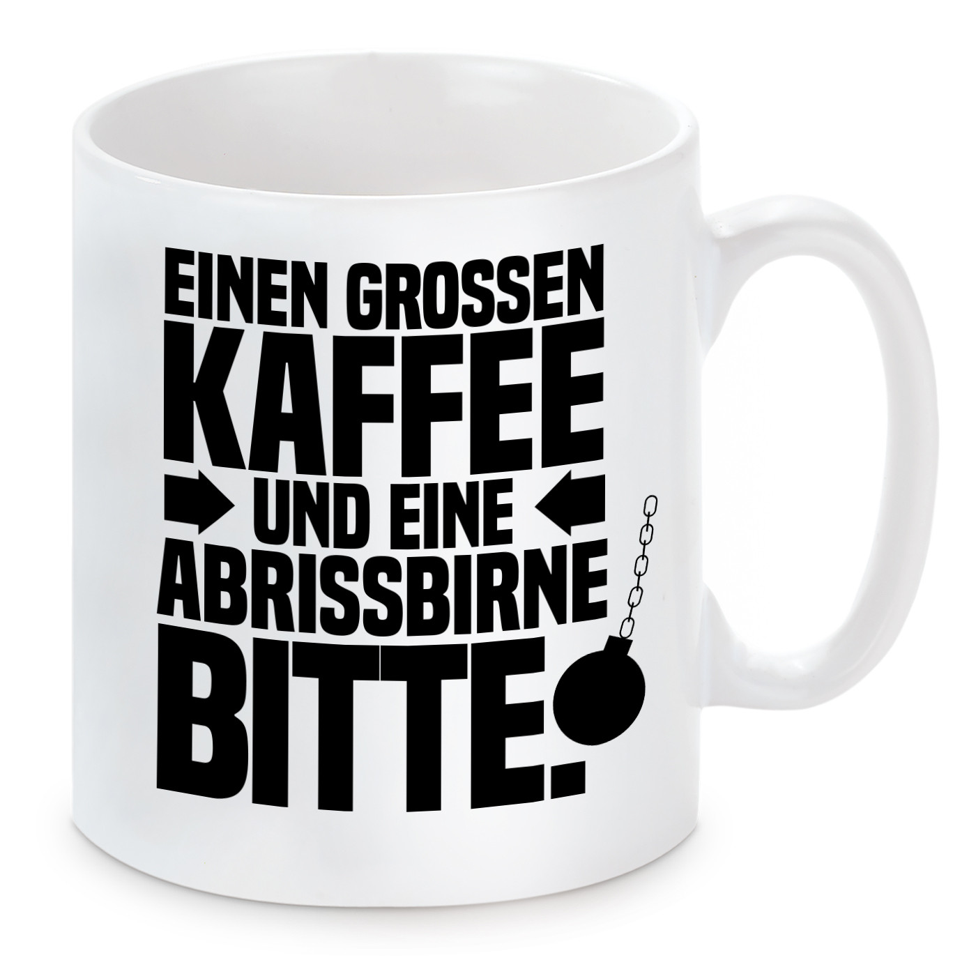 Tasse mit Motiv - Abrissbirne