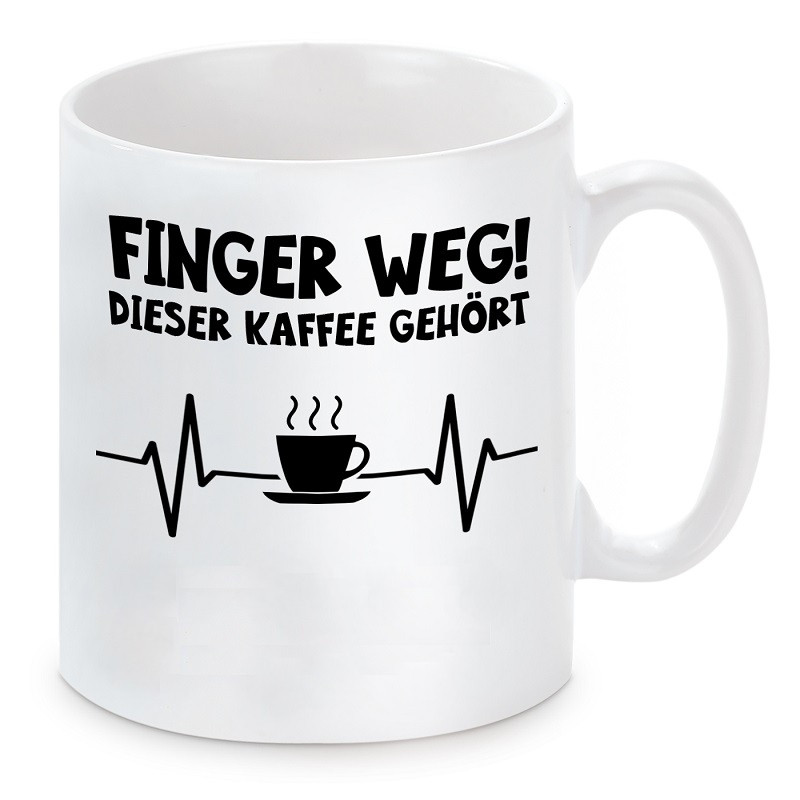 Tasse mit Motiv - Finger weg! Dieser Kaffee gehört "Wunschname"