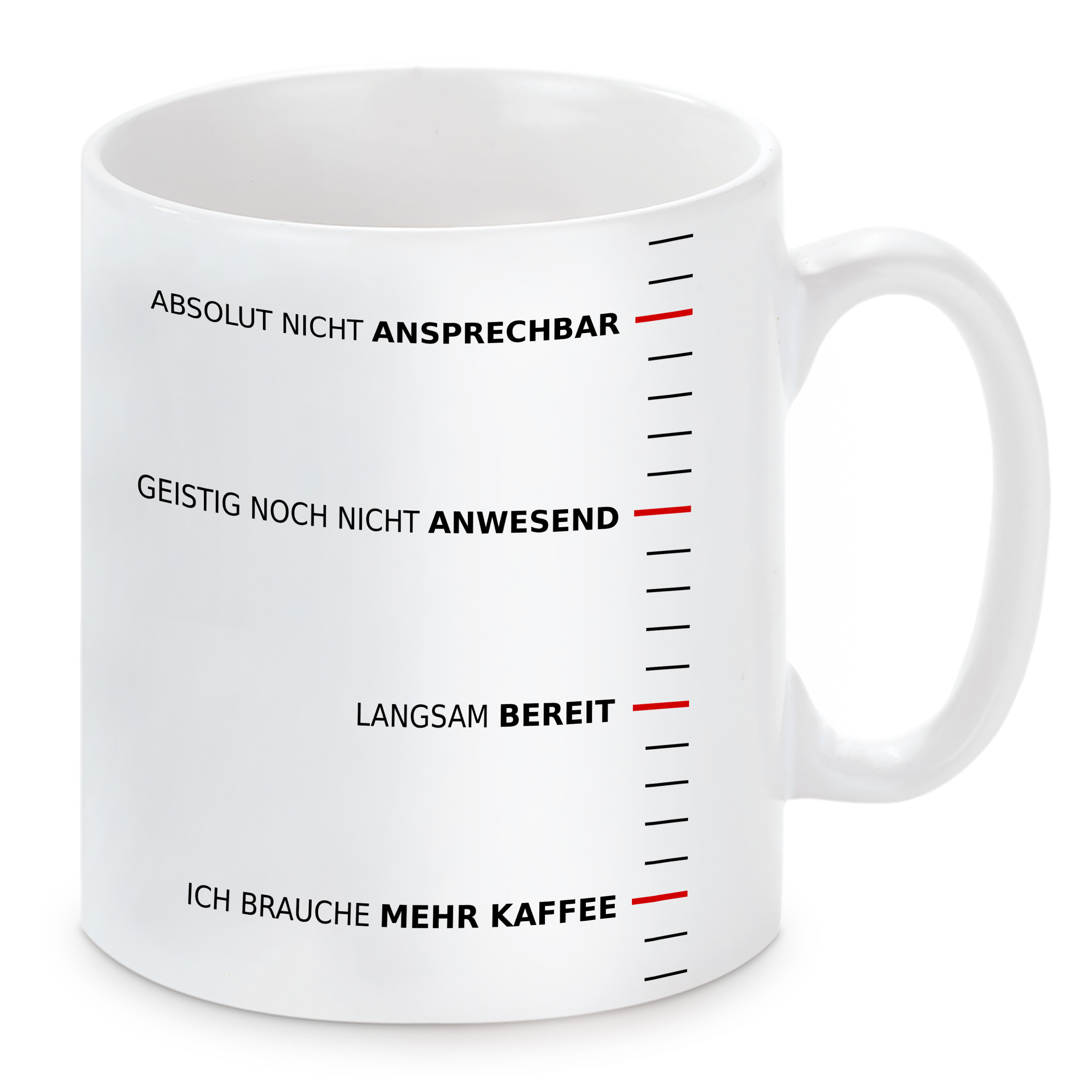 Tasse mit Motiv - Ich brauche mehr Kaffee!