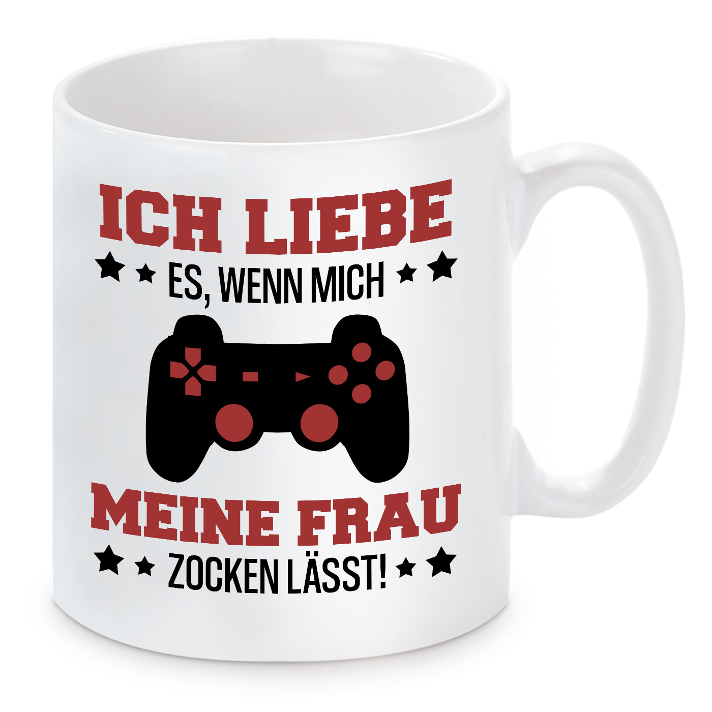 Tasse mit Motiv - Ich liebe es wenn meine Frau mich zocken lässt!