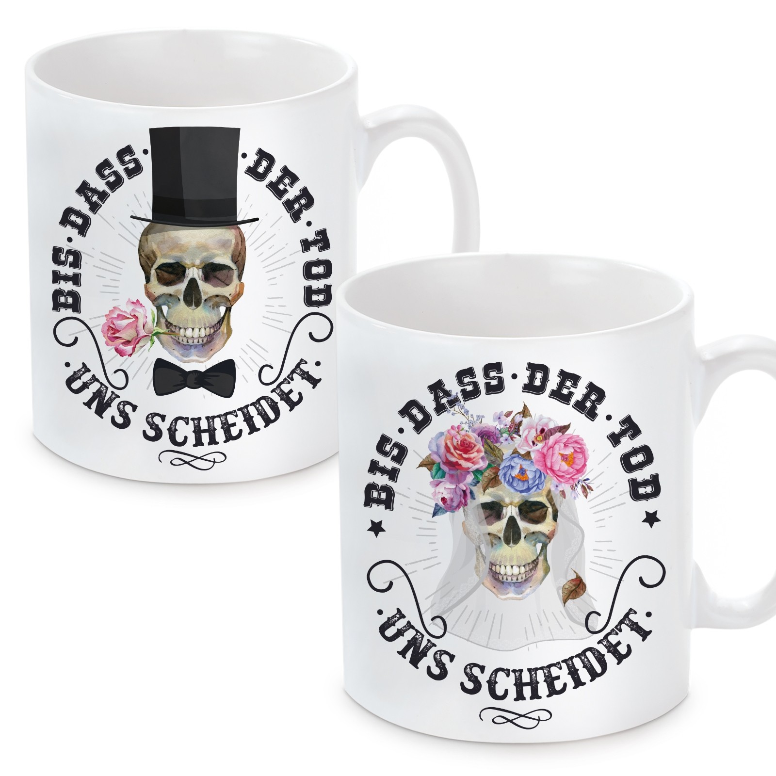 Partner-Tasse mit Motiv - Bis dass der Tod uns scheidet (2 Stück, m & w)