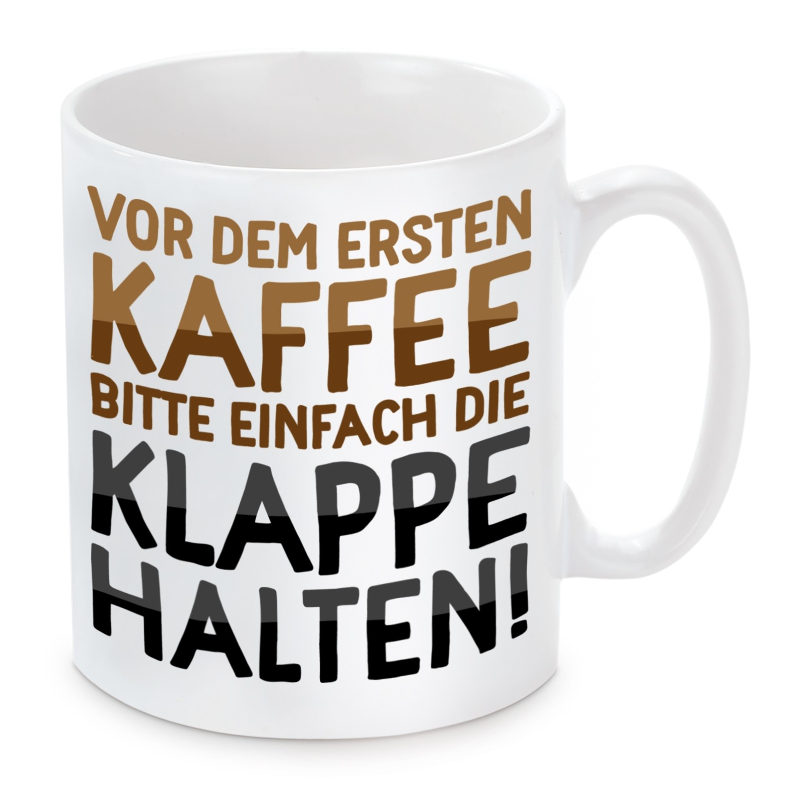 Tasse Modell: Vor dem ersten Kaffee bitte einfach ...