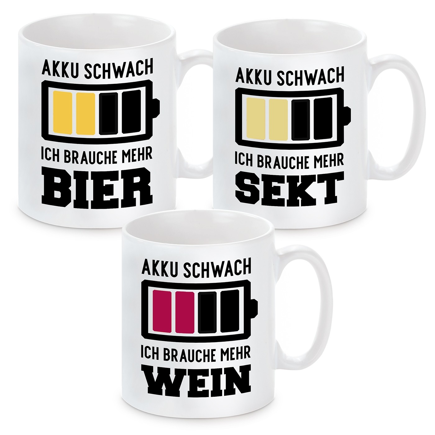 Tasse mit Motiv - AKKU SCHWACH. ICH BRAUCHE MEHR SEKT / BIER / WEIN