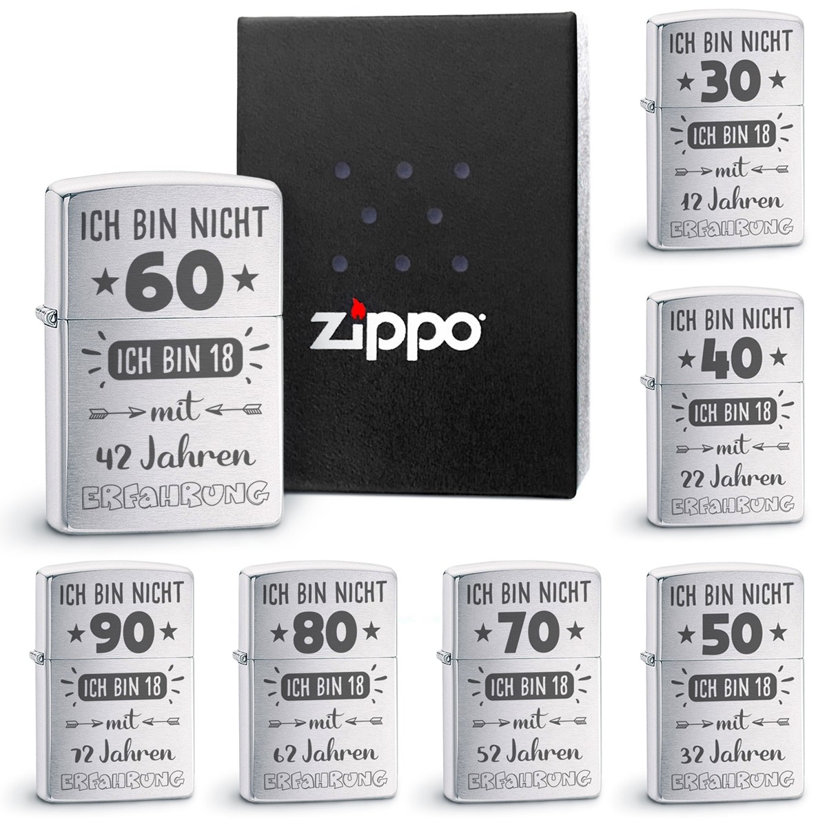 Original Zippo Benzinfeuerzeug: Ich bin nicht 30 / 40 / 50 / 60 / 70 / 80 / 90