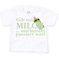 Kinder - Babyshirt Modell: Gib mir Milch