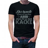 Herren T-Shirt Modell: Das kannste schon so machen