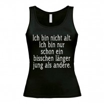 Damen Tank Top Modell: Ich bin nicht alt