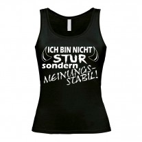 Damen Tank Top Modell: Ich bin nicht stur