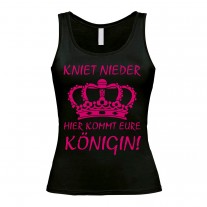 Damen Tank Top Modell: Hier kommt eure Königin