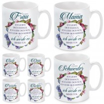 Tasse mit Motiv - Ich liebte dich damals, ich liebe dich nun....- Oma / Mama / Schwester / Tochter / Tante / Frau / Freundin.