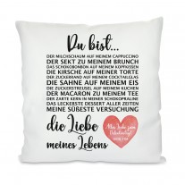 Kissen mit Motiv: Die Liebe meines Lebens (personalisierbar)