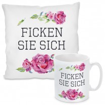 Kissen oder Tasse mit Motiv - Ficken Sie Sich.