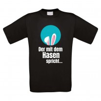 Funshirt: Der mit dem Hasen spricht