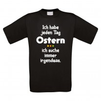 Funshirt oder Tanktop: Ich habe jeden Tag Ostern