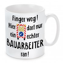 Tasse: Finger weg! (Bauarbeiter)