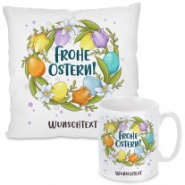 Kissen oder Tasse: Frohe Ostern! (personalisierbar)